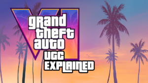 GTA 6 Bible UGC Explained